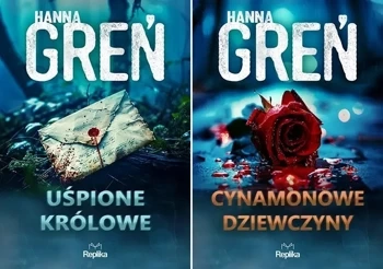W trójkącie beskidzkim Uśpione królowe + Cynamonowe dziewczyny Hanna Greń - Hanna Greń