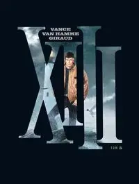 XIII T.5 - Jean van Hamme, William Vance, Jean Giraud