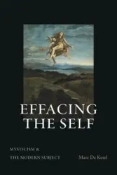 Effacing the Self - Marc De Kesel