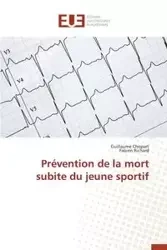Prévention de la mort subite du jeune sportif - Collectif