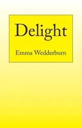 Delight - Emma Wedderburn