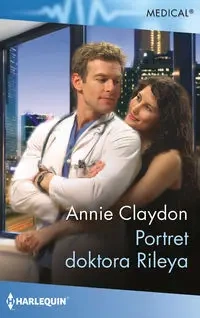 Portret doktora Rileya - Annie Claydon