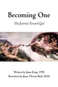 Becoming One - Janae Thorne-Bird