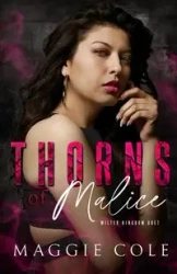 Thorns of Malice - Cole Maggie