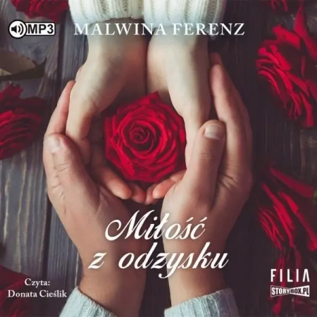 Miłość z odzysku audiobook - Malwina Ferenz