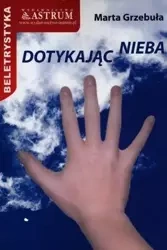 Dotykając nieba w.2015 - Marta Grzebuła