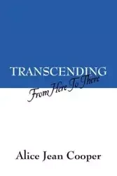 Transcending - Alice Jean Cooper