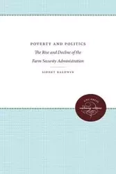 Poverty and Politics - Sidney Baldwin