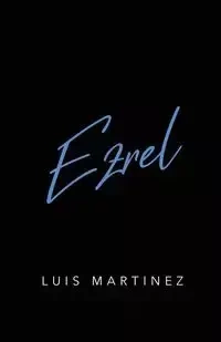 Ezrel - Luis Martinez