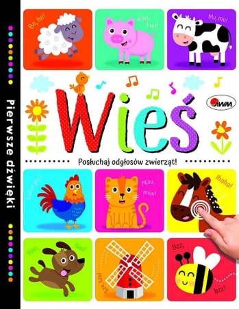 Wieś. Pierwsze dźwięki - Natalia Kawałko-Dzikowska