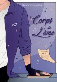 Corps de l'âme - Manitta Stéphanie