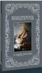 Modlitewnik w nagłej potrzebie - praca zbiorowa