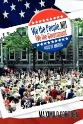We the People, Not We the Government - Cor'doba Ma'ximo D.