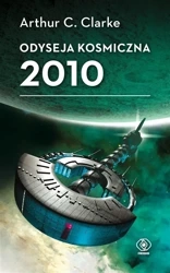 Odyseja kosmiczna 2010 - Arthur C. Clarke