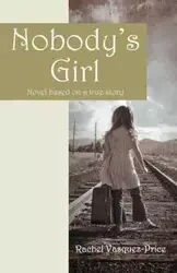 Nobody's Girl - Rachel Vasquez-Price