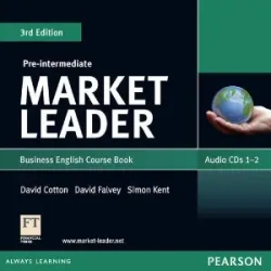 Market Leader 3ed Pre-Intermediate Class CD - David Cotton, David Falvey, Simon Kent