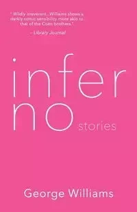 Inferno Stories - Williams George