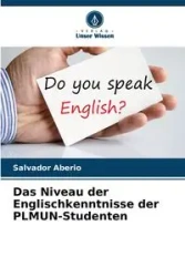 Das Niveau der Englischkenntnisse der PLMUN-Studenten - Salvador Aberio