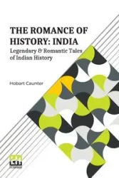The Romance Of History - Caunter Hobart