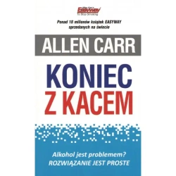 Koniec z kacem - Allen Carr