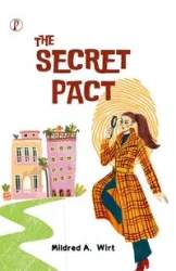 THE SECRET PACT - Mildred A. Wirt