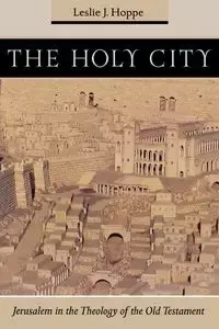 The Holy City - Leslie J. Hoppe