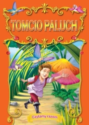 Czytamy razem. Tomcio Paluch - Opracowanie zbiorowe
