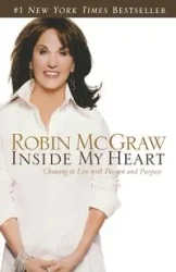 Inside My Heart - Robin McGraw