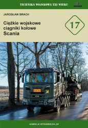Ciężkie wojskowe ciągniki kołowe Scania (TWXXIw 17) - Jarosław Brach