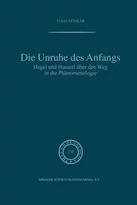 Die Unruhe Des Anfangs - Tanja Stähler