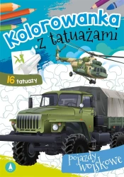 Kolorowanka z tatuażami. Pojazdy wojskowe - Wydawnictwo Skrzat