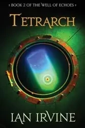 Tetrarch - Ian Irvine