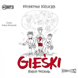 Gieśki. Księga przygód Audiobook - Katarzyna Kielecka