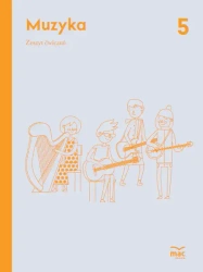 Muzyka Zeszyt ćwiczeń Klasa 5