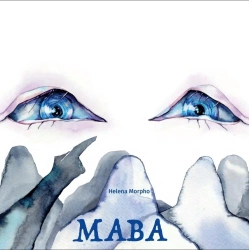 Maba - Helena Morpho, Darya Hancharova