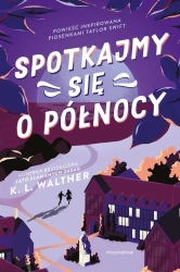 Spotkajmy się o północy - K.L. Walther, Marta Zielińska