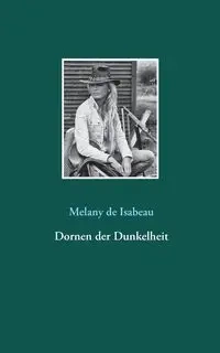 Dornen der Dunkelheit - Melany de Isabeau