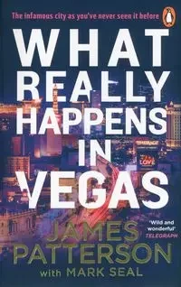 What Really Happens in Vegas - Patterson, James