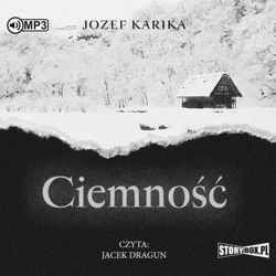 Ciemność audiobook - Jozef Karika