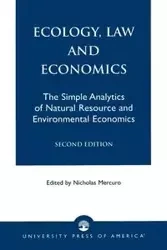 Ecology, Law and Economics - Nicholas Mercuro