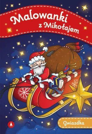 Malowanki z Mikołajem. Gwiazdka - praca zbiorowa