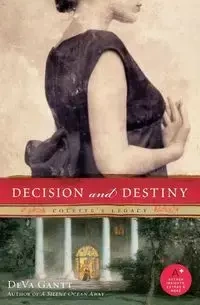 Decision and Destiny - Gantt Deva