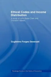 Ethical Codes and Income Distribution - Davanzati Guglielmo Forges