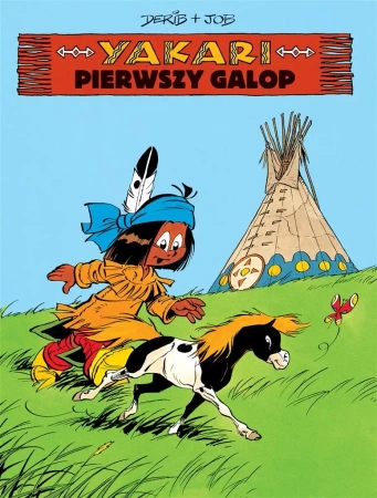 Yakari T.16 Pierwszy galop - Job, Derib, Maria Mosiewicz