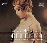 Gehenna, czyli dzieje nieszczęśliwej miłości CD - Helena Mniszkówna