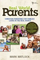 Real World Parents - Mark Matlock