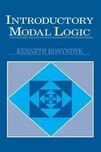 Introductory Modal Logic - Kenneth J. Konyndyk Jr.