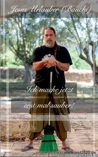 Ich mache jetzt erst mal sauber - Jesus Urlauber