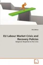 EU Labour Market Crisis and Recovery Policies - Beleva Iskra