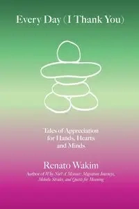 Every Day (I Thank You) - Renato Wakim